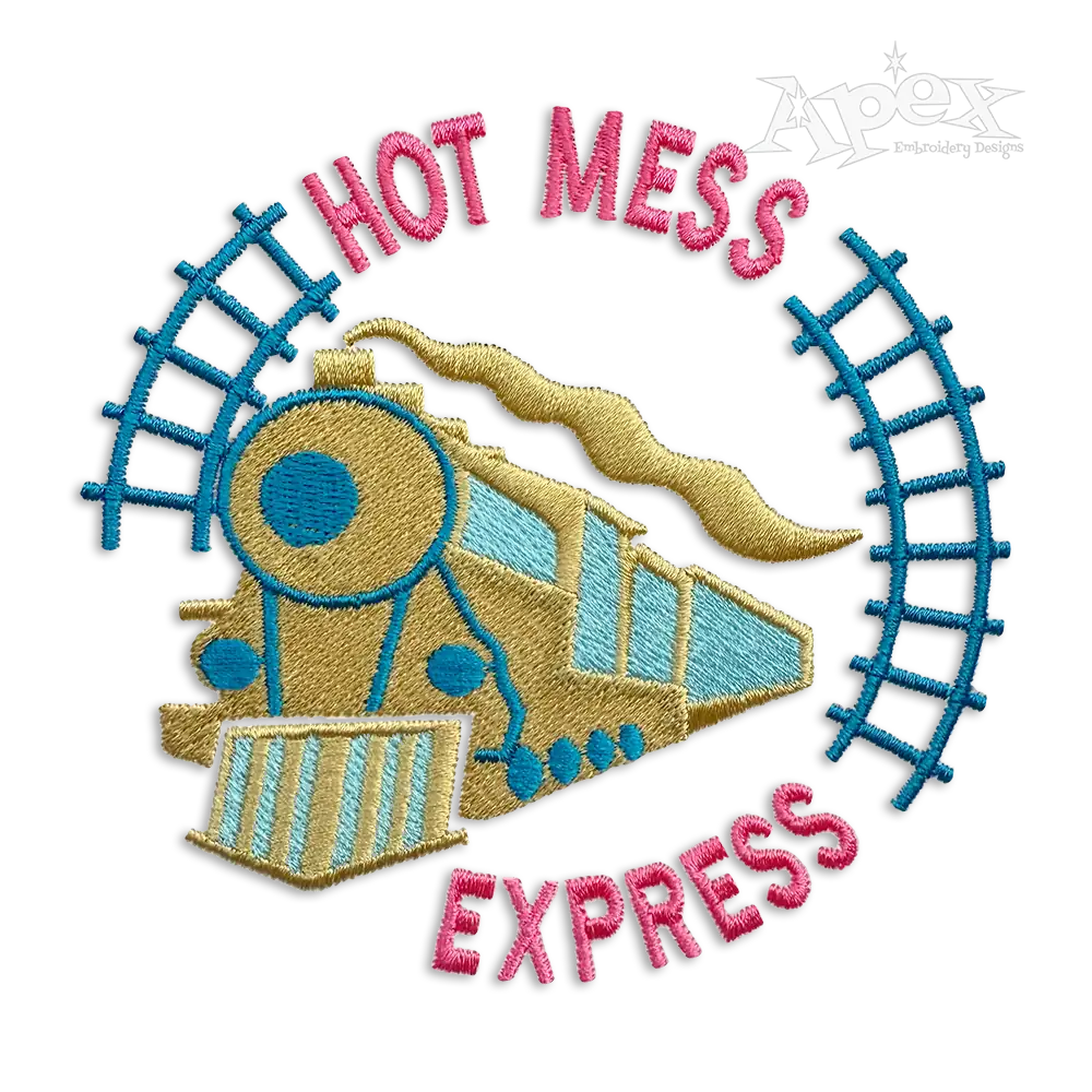 Hot Mess Express Train Machine Embroidery Design by Apex