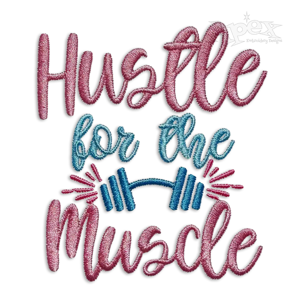 Hustle for the Muscle Weights Gym Machine Embroidery Design