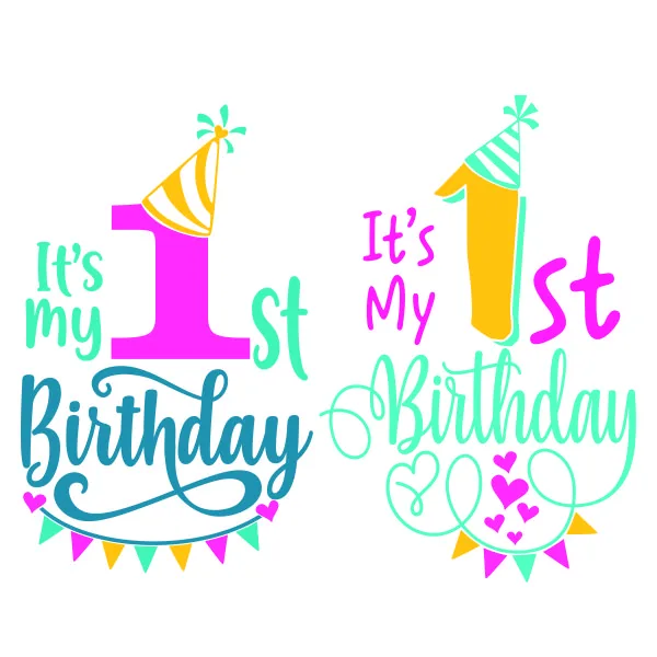 It's My 1st Birthday SVG Cuttable Design