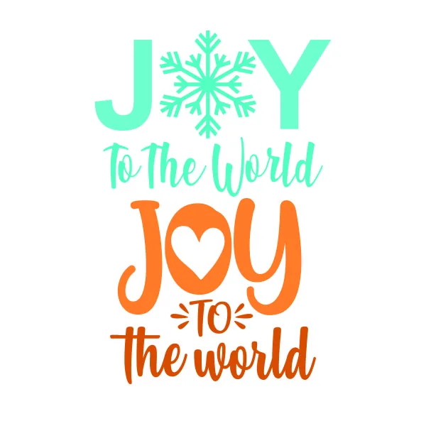 Joy to the World SVG Cuttable Design