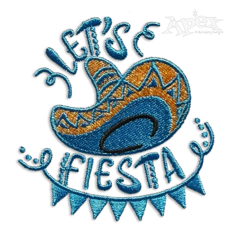 Let's Fiesta Mexico Party Machine Embroidery Design