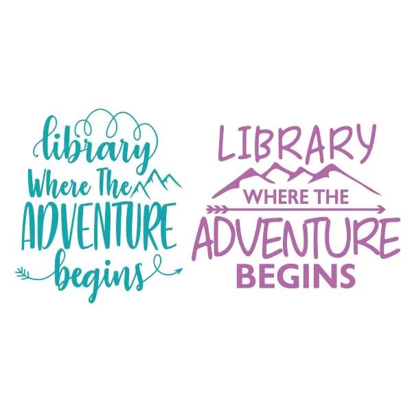 Library Where the Adventure Begins SVG Cuttable Design