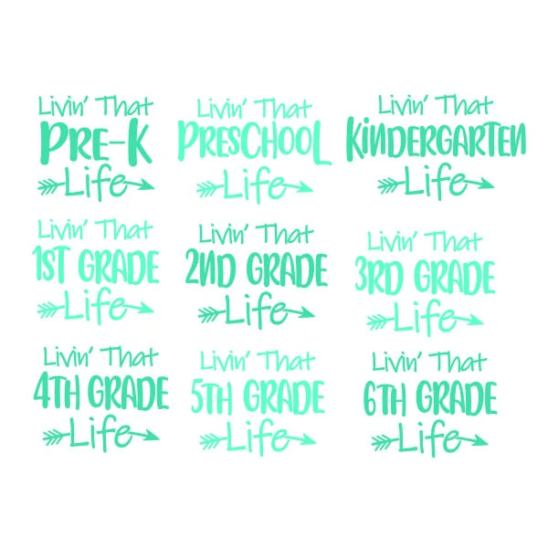Livin' That School Grade SVG Cuttable Design