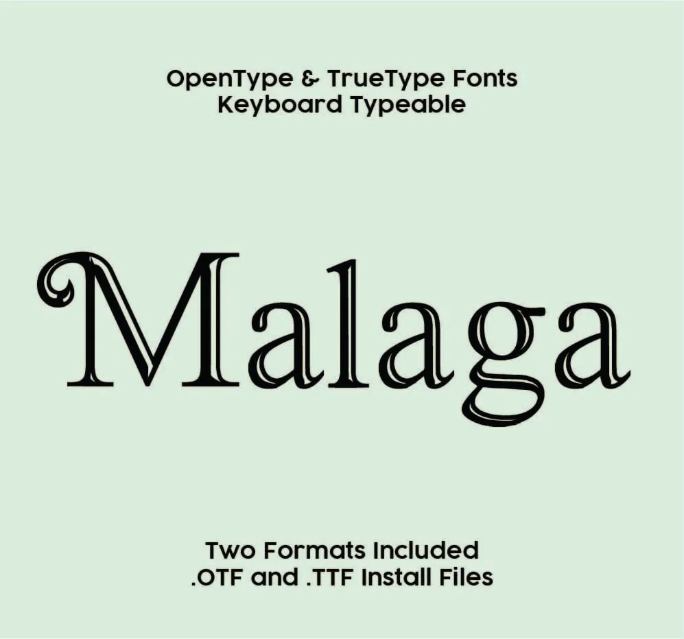 Malaga TrueType Font