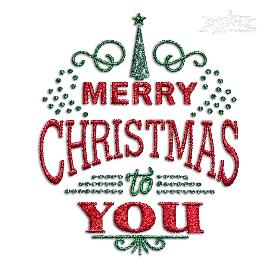 Merry Christmas To You Word Art Machine Embroidery Design