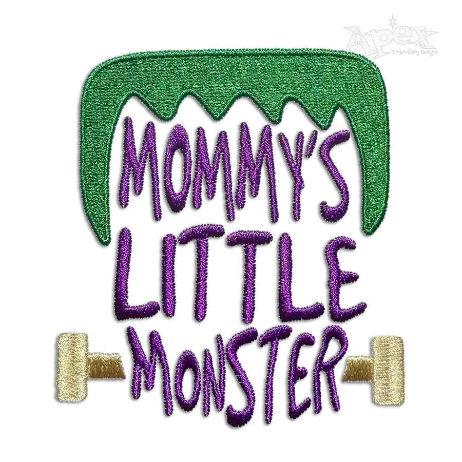 Mommy's Little Monster Machine Embroidery Design by Apex
