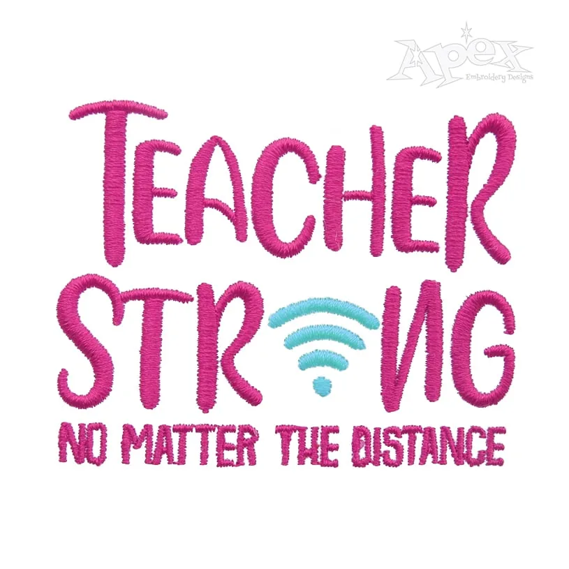 Teacher Strong Embroidery Design