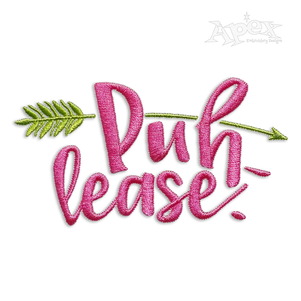 Puh Lease Arrow Please Machine Embroidery Designs