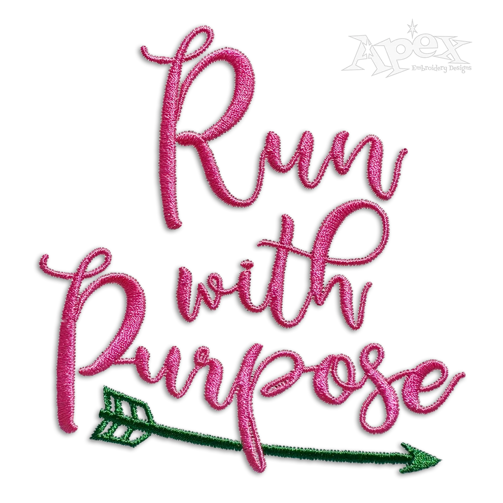Run with Purpose Motivation Machine Embroidery Designs by Apex