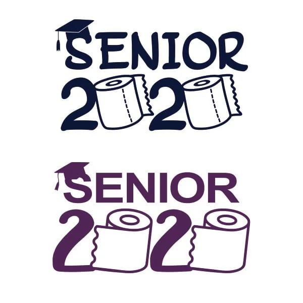Senior 2020 Toilet Paper SVG Cuttable Design