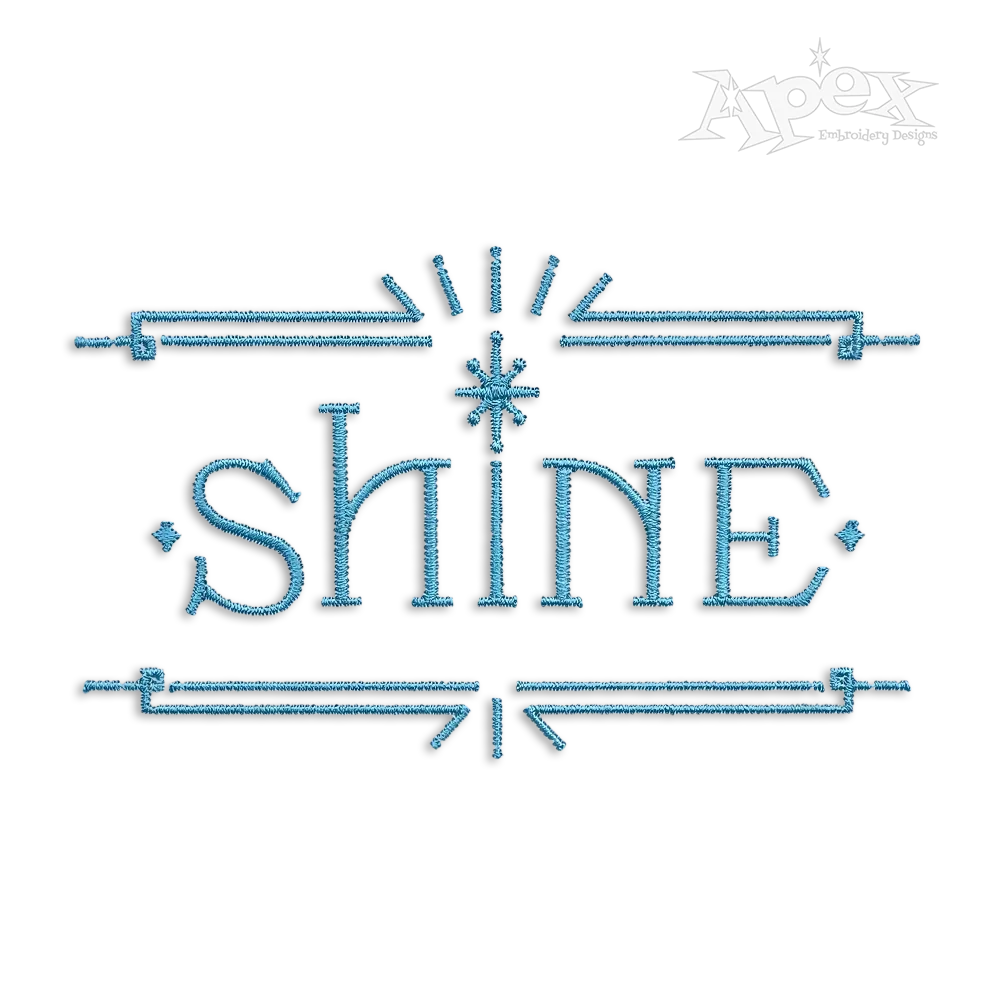 Shine Word Art Positive Machine Embroidery Design by Apex