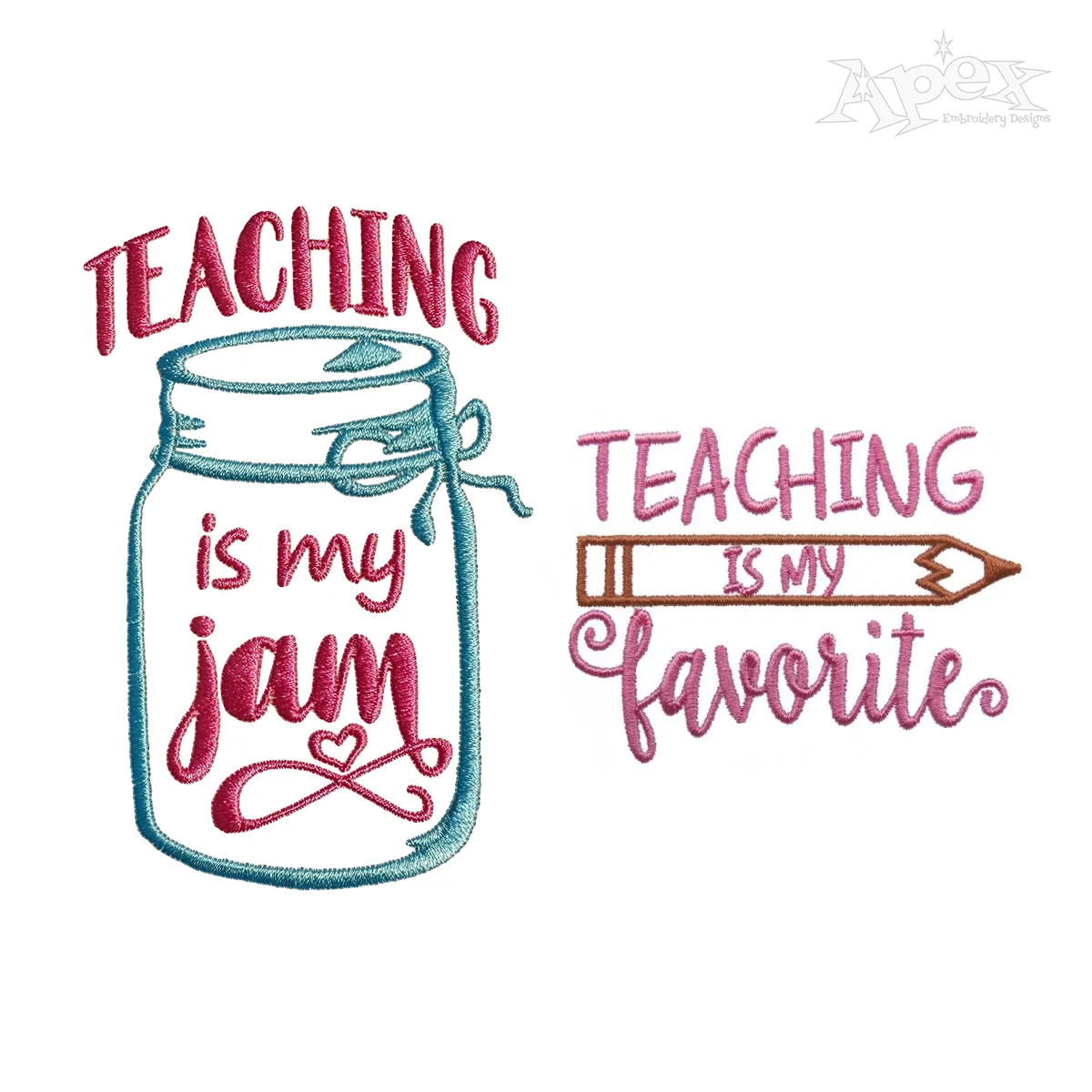 Teaching is My Favorite Jam Quote Embroidery Designs - Apex