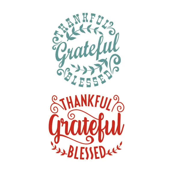 Thankful Grateful Blessed SVG Cuttable Design