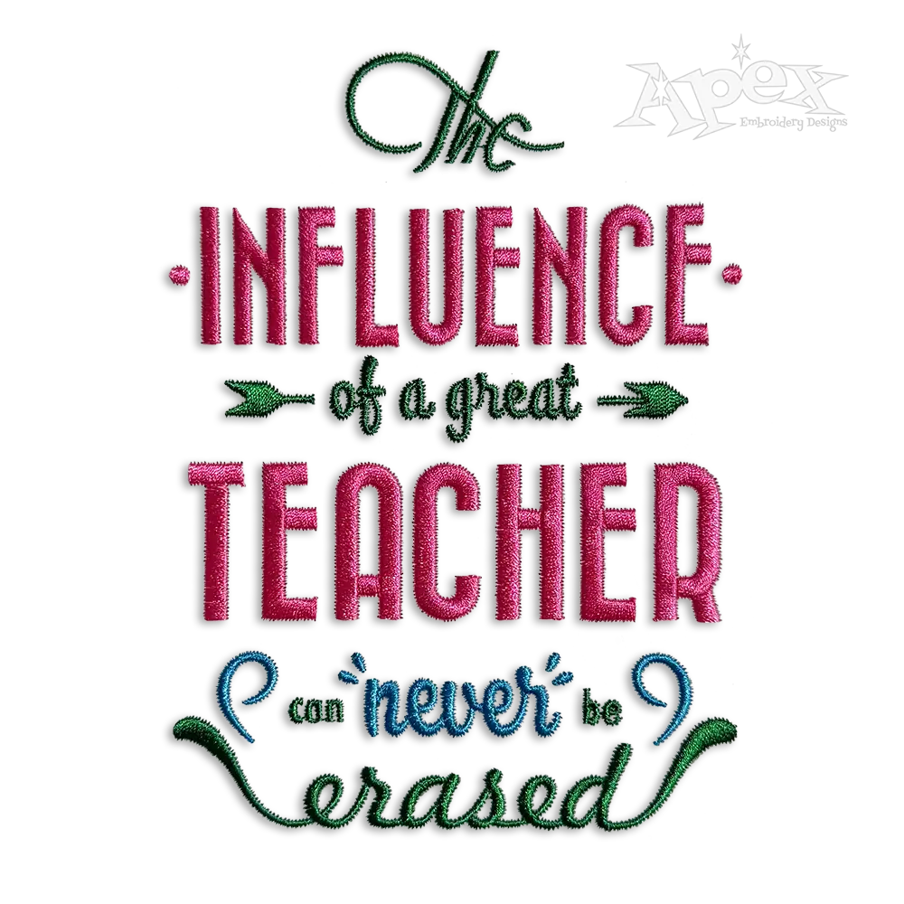 The Influence of Great Teacher Embroidery Design (DST)