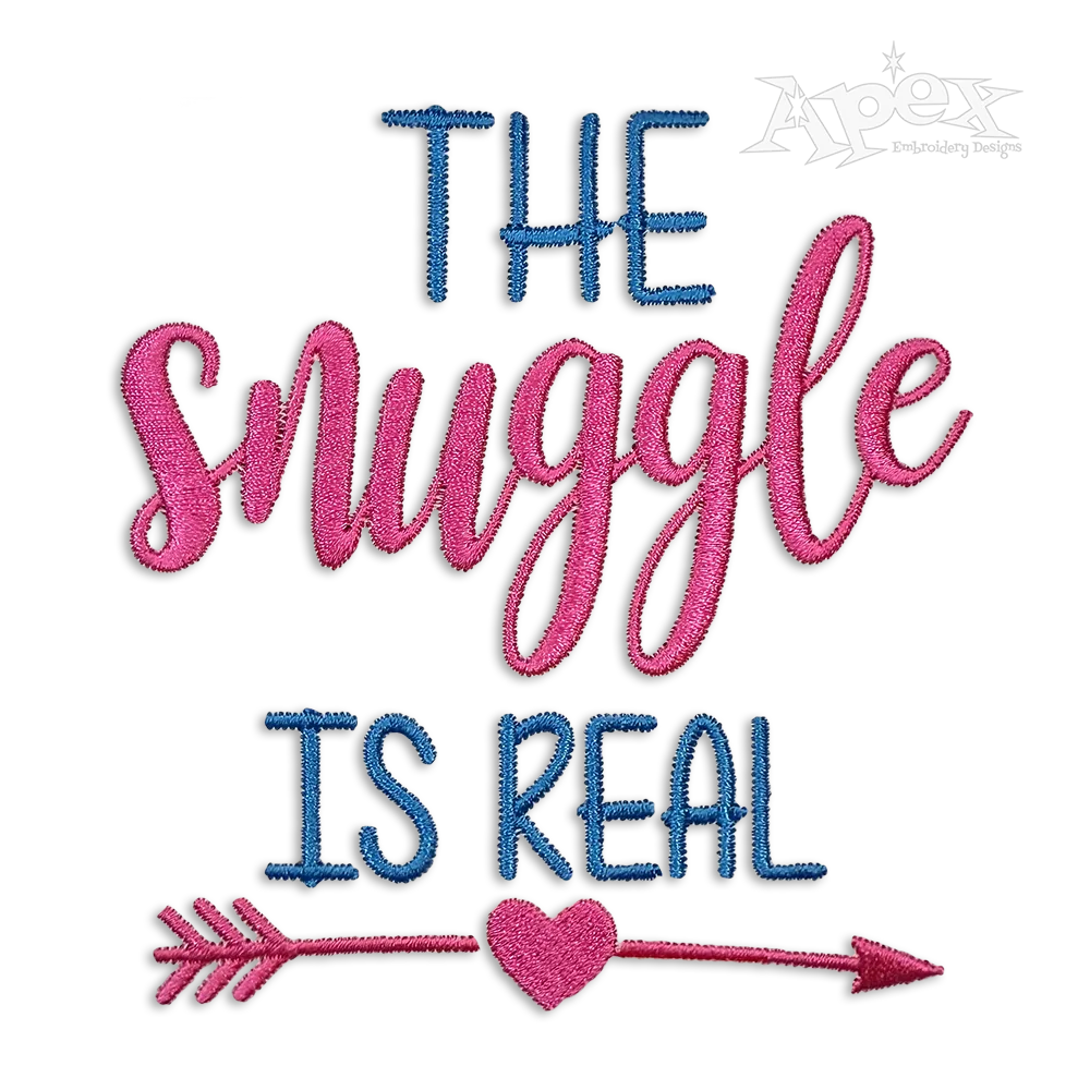 The Snuggle Is Real Machine Embroidery Design