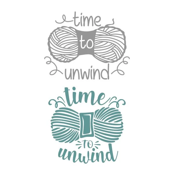 Time to Unwind SVG Cuttable Design