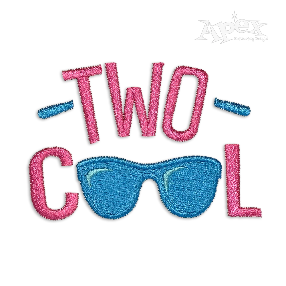 Two Cool Birthday Theme Machine Embroidery Design - Apex