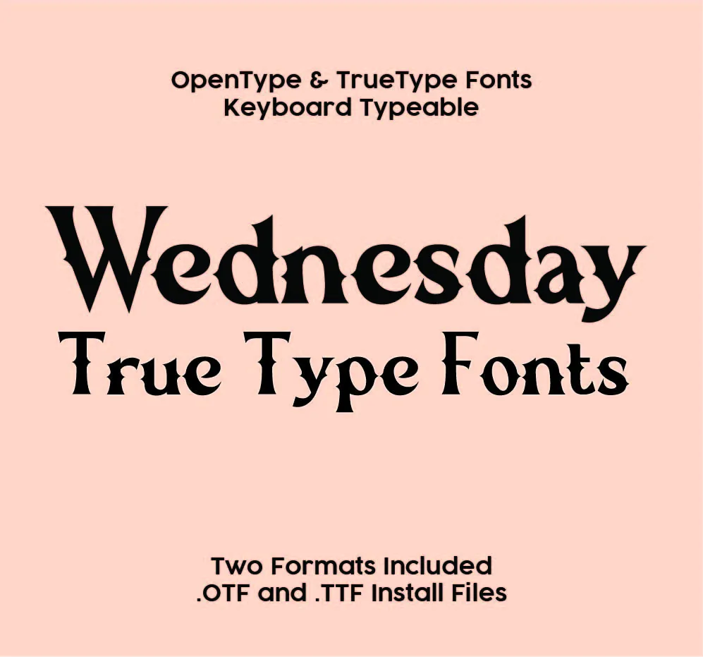 Wednesday TrueType Font
