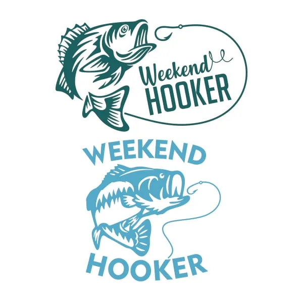 Weekend Hooker Fishing SVG Cuttable Design