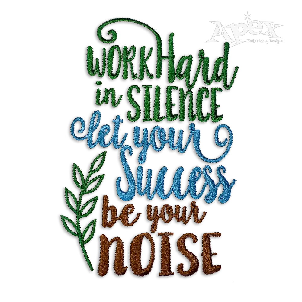 Work Hard Success Machine Embroidery Design