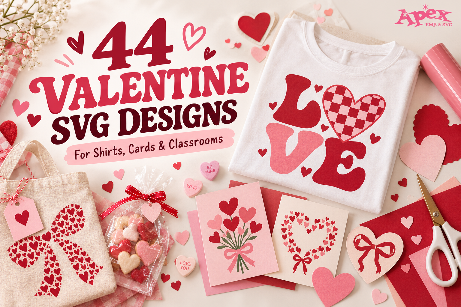 Valentine SVG: 44 Valentine's Day Cut Files for Shirts, Cards and Classrooms