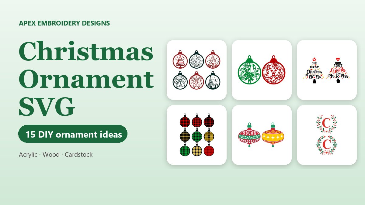 Christmas Ornament SVG: 15 DIY Cricut Ornament Ideas