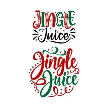 Christmas Jingle Juice Cuttable Design