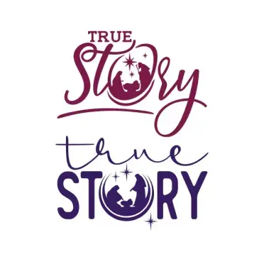 Christmas Nativity True Story SVG Cuttable Designs