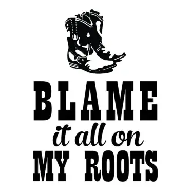 Blame it on my roots Cuttable Design