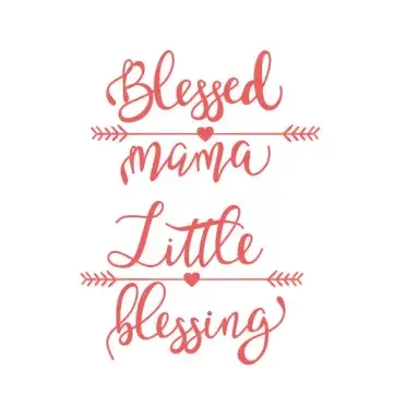 Blessed Mama Little Blessing SVG Cuttable Design