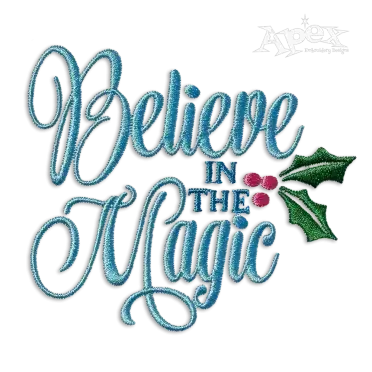 Believe in Magic Christmas Machine Embroidery Design