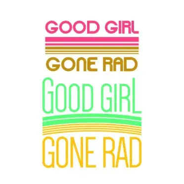Good Girl Gone Bad SVG Cuttable Design