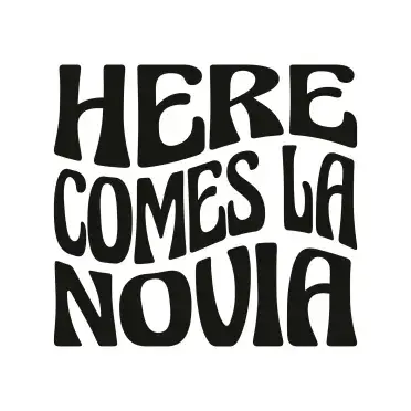 Here Comes La Novia The Bride Wedding SVG Cuttable Design
