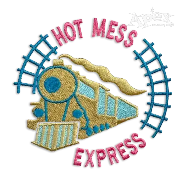 Hot Mess Express Train Machine Embroidery Design by Apex