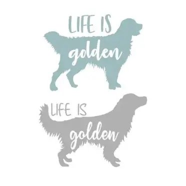 Life is Golden Retriever Dog SVG Cuttable Design