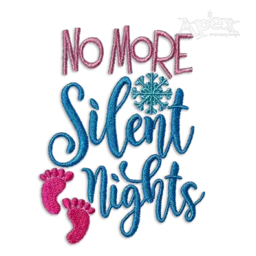 No More Silent Nights Machine Embroidery Design