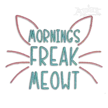 Mornings Freak Meowt Cat Machine Embroidery Designs