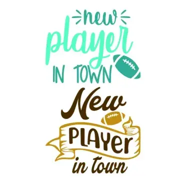 New Player in Town Fotball Newborn Baby SVG Cuttable Design