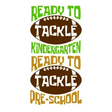 Ready to Tackle Kindergarten Pre-School Football SVG Cuttable Design