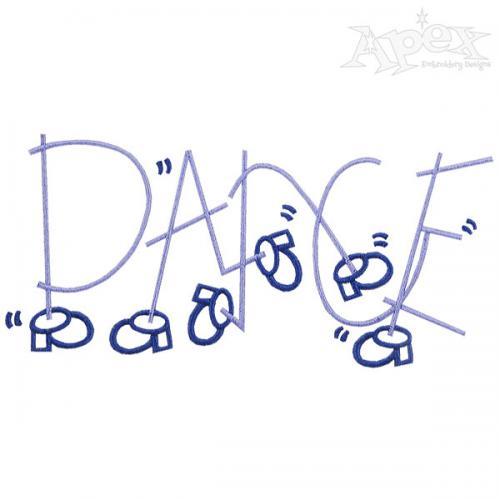 Dance Dancing Shoes Embroidery Font