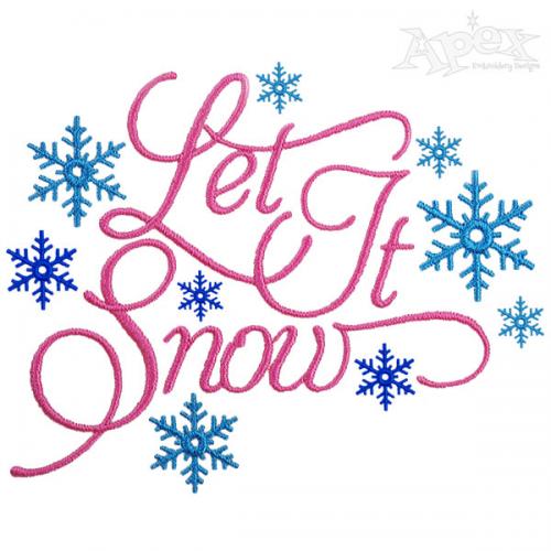 Let It Snow Embroidery Design