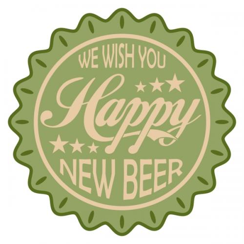 We Wish You Happy New Beer Svg Cuttable Design