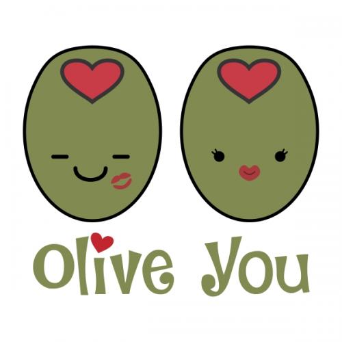 Olive You Love SVG Cuttable Designs