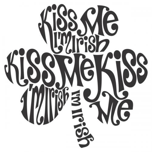 Kiss me Shamrock Irish Cuttable Designs
