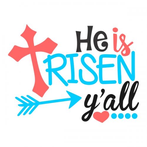 He is Risen Yall Easter Cuttable Designs