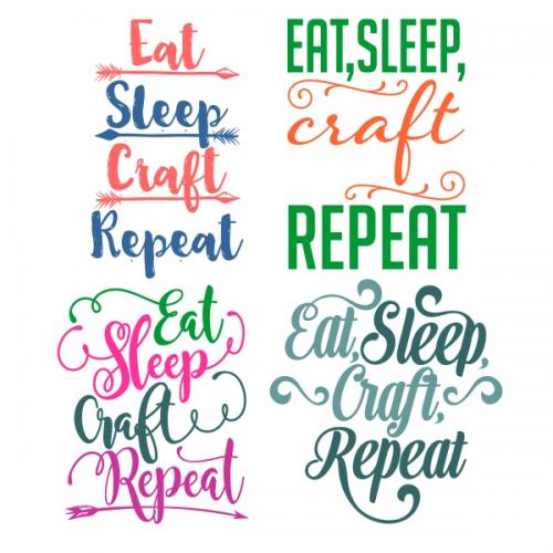 Eat and Sleep and Craft SVG Cuttable Designs
