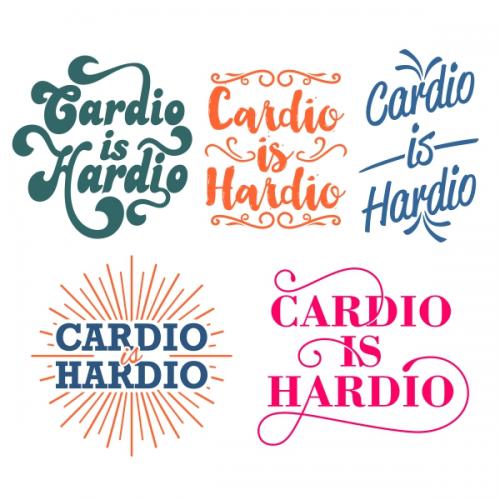 Cardio Hardio SVG Cuttable Designs