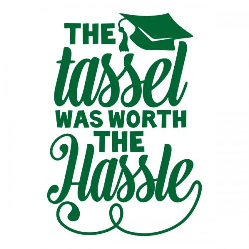 The Tassel Hassle SVG Cuttable Designs