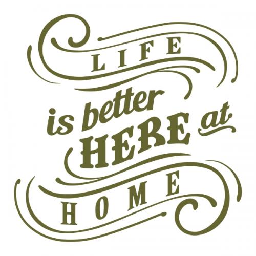 Life is Better SVG Cuttable Designs