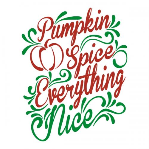 Pumpkin Spice SVG Cuttable Designs